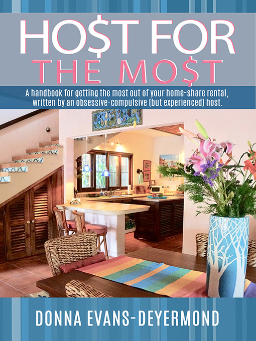 Title details for Host for the Most by Donna Evans-Deyermond - Available